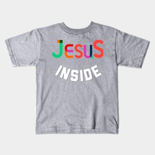 Jesus Inside Kids T-Shirt